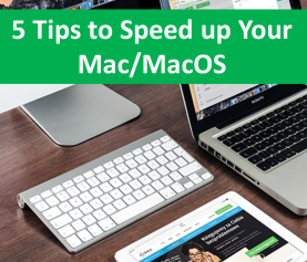 How to Speed Up Mac: 5 Tips What Work
